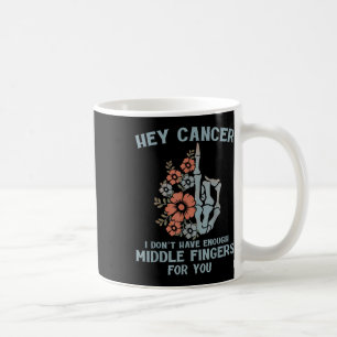Hey Krebs ich habe nicht genug Stinkefinger für di Kaffeetasse