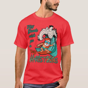 Hey Kumpel, ich wünsche Dir ein frohes Weihnachtsf T-Shirt