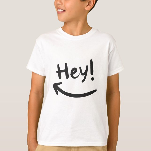 Hey lächeln T-Shirt (Vorderseite)