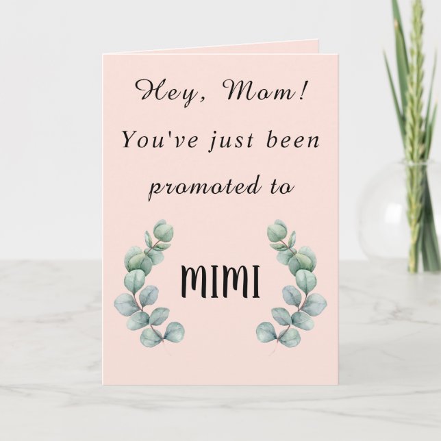 Hey Mama, du bist gerade auf MIMI Card befördert w Karte (Vorderseite)