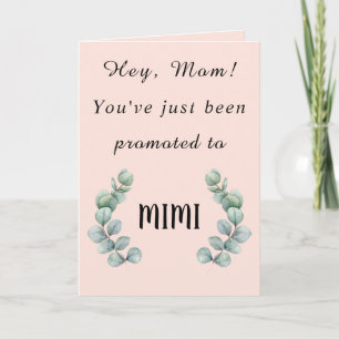 Hey Mama, du bist gerade auf MIMI Card befördert w Karte