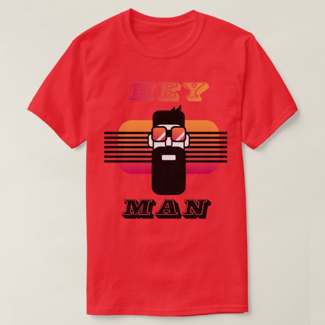 Hey Mann T-Shirt (Design vorne)