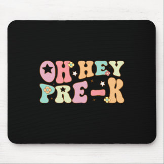 Hey, Pre K Groovy zurück zur Schule glücklich erst Mousepad