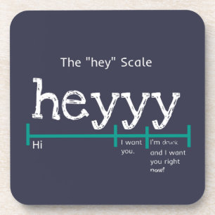 Hey, Scale Heyy Funny Getränkeuntersetzer