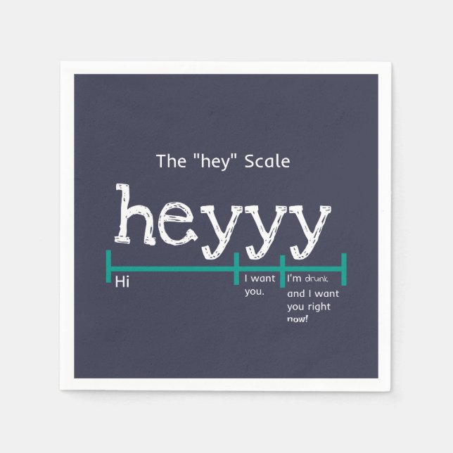 Hey Scale Heyy Funny Serviette (Vorderseite)