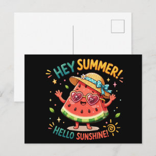 Hey Sommer Hallo Sonnenschein Wassermelone Postkarte
