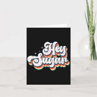 Hey Sugar Funky Retro Nostalgische Vibes Karte