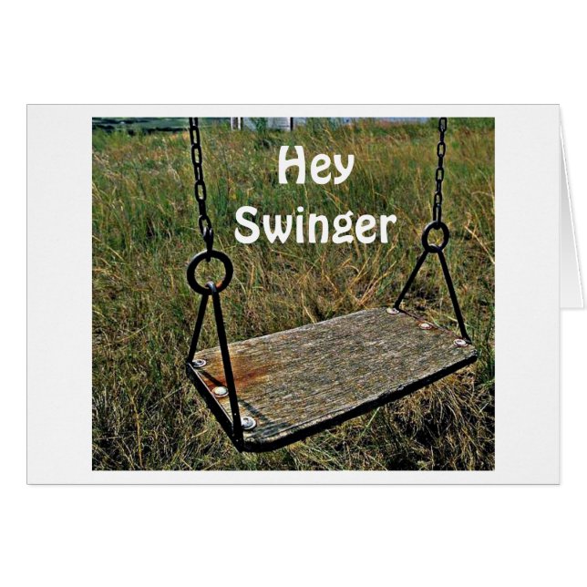 HEY SWINGER-TURNED "40" BEHIELT AUF SCHWINGEN (Vorderseite (Horizontal))