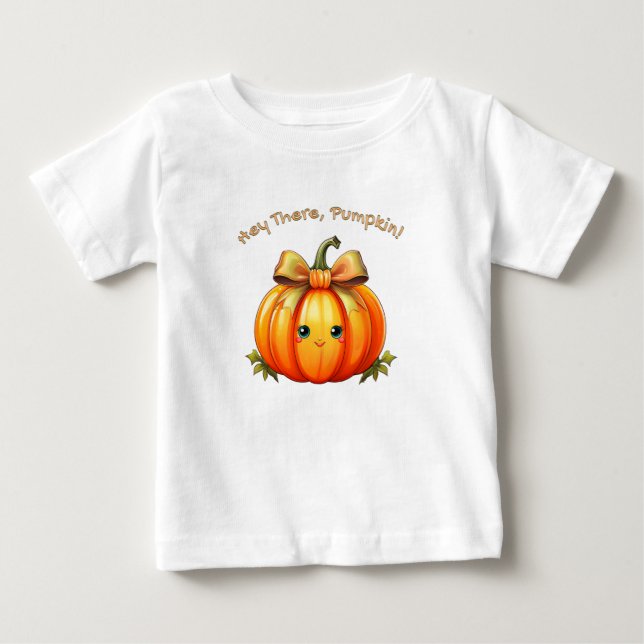 Hey There, Pumpkin – Cute Baby Pumpkin Design T-shirt (Vorderseite)