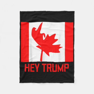 Hey Trump Kanada Kanadier für Trump Funny Design Fleecedecke