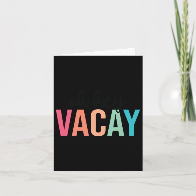 Hey Vacay Sommer Matching Familienurlaub Lehre Karte (Vorderseite)