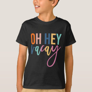 Hey Vacay Sommerurlaub Matching Familie Männer W T-Shirt