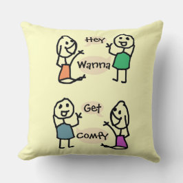 Hey Wanna Extravagant Schmancy Pillow von RoseWrit Kissen