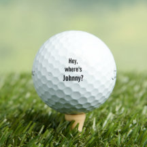 Hey, wo ist Johnny Titleist Pro V1Golf Balls?