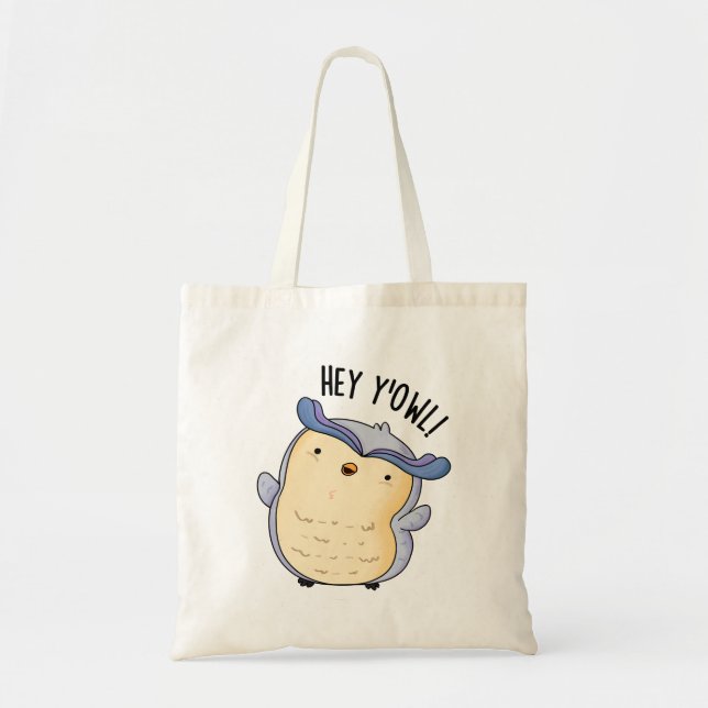 Hey Y'Owl Funny Owl Puff Tragetasche (Vorne)