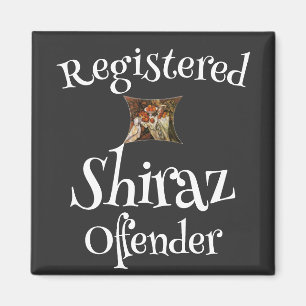HG FW FV Eingetragener Shiraz-Straftäter Magnet