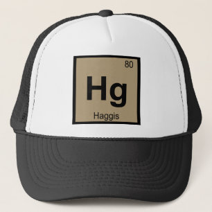 Hg - Haggis Meat Chemistry Periodic Table Symbol Truckerkappe