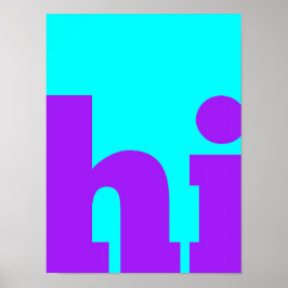 Hi - Hallo Modern & Stilvolle Typografie Poster