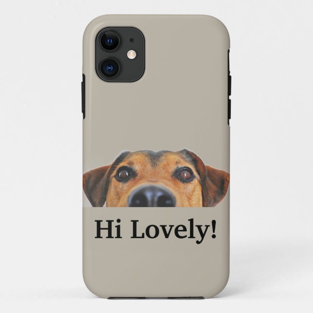 Hi Lovely! iPhone 11 Case für Hundefreunde (Rückseite)