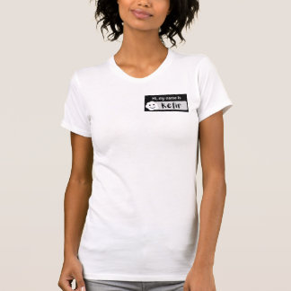 Hi Mein Name ist Kefir nametag T - Shirt Frauennam