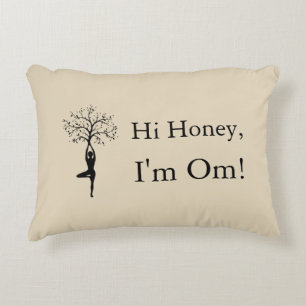 Hi Schatz, ich bin Om! Yoga Inspiriert Throw Dekokissen
