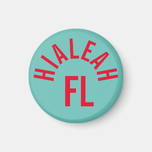 Hialeah, Florida Magnet
