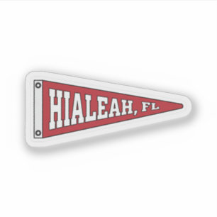 Hialeah, Florida Wimpel Aufkleber