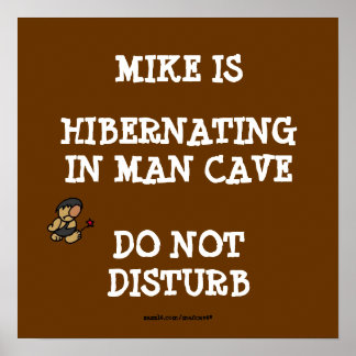 Hibernating Man Höhle Poster