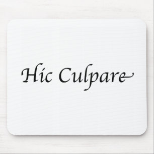 Hic Culpare Mousepad