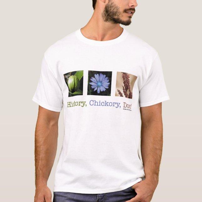 Hickory, Chickory, Doc.! T - Shirt (Vorderseite)