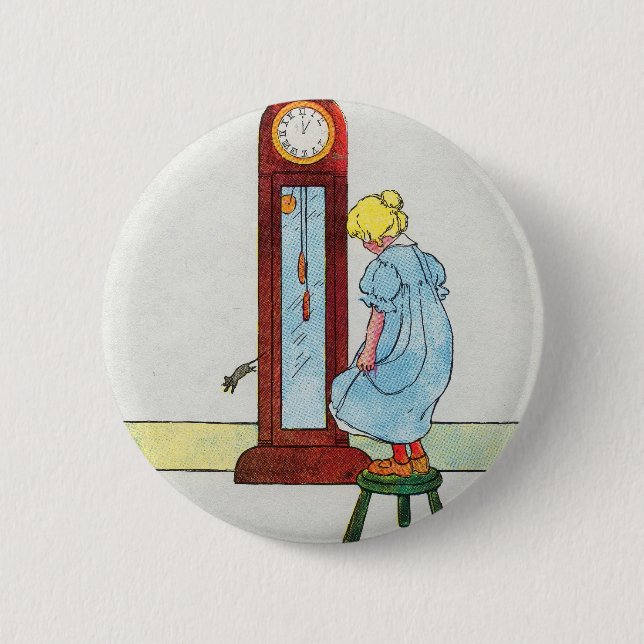 Hickory, dickory, Dock! Die Maus lief herauf die Button (Vorderseite)