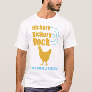 Hickory, dickory, grobes Spaß-Shirt der Dockmänn T-Shirt