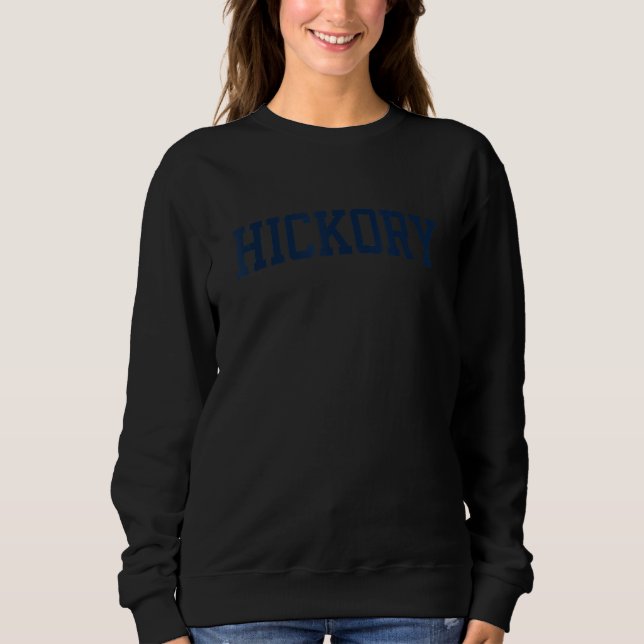 Hickory North Carolina Collegiate Style Varsity Bl Sweatshirt (Vorderseite)