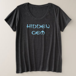 Hidden Gem T - Shirt