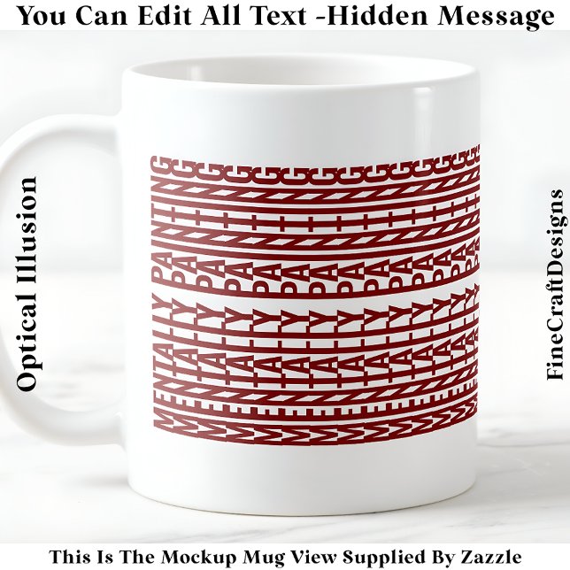 Hidden Message For Any Hobby, Mentally 106M Kaffeetasse (Von Creator hochgeladen)