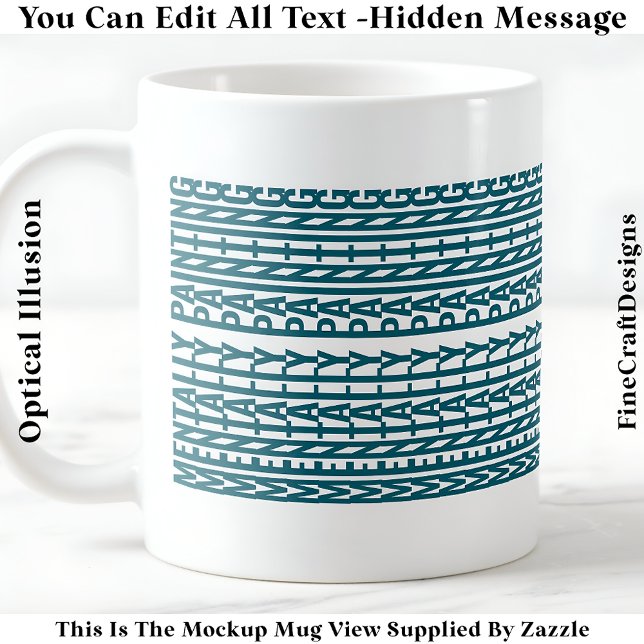 Hidden Message For Any Hobby, Mentally 106T Kaffeetasse (Von Creator hochgeladen)