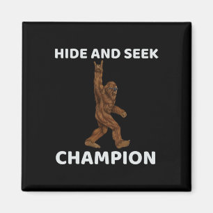 Hide and Seek Champion Bigfoot Fun Sprichwort Big Magnet