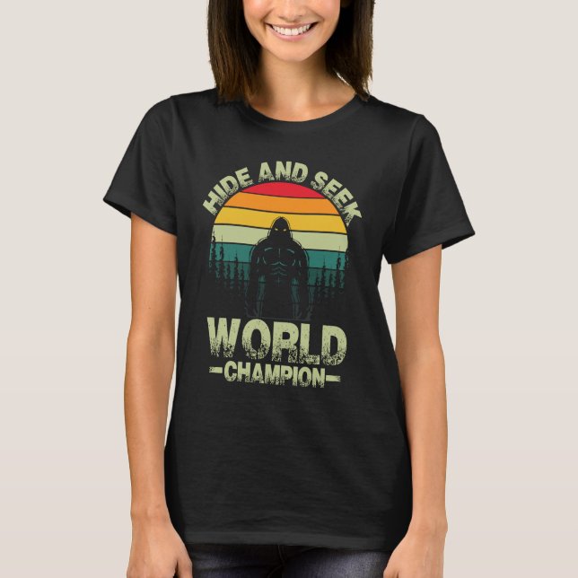 Hide and seek world champion wilderness & adventur T-Shirt (Vorderseite)