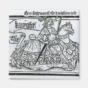 "Hier Begynneth die Geschichte der Knightes" Magnet