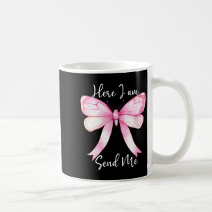 Hier Bin Ich Sende Mich Frauen Herr Sende Mich Chr Kaffeetasse