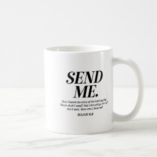 Hier bin ich, sende mich Jesaja 6_8 Christlicher B Kaffeetasse