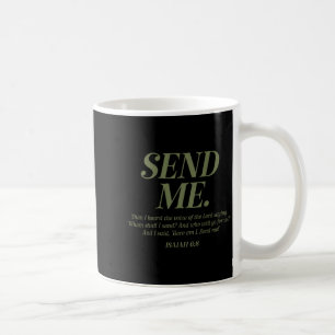 Hier bin ich, sende mich Jesaja 6_8 Christlicher B Kaffeetasse