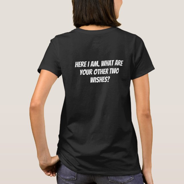 hier bin ich  T-Shirt (Rückseite)
