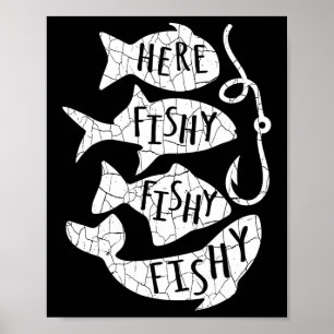 Hier Fisch Funny Gift für Angelfreunde Vater Poster
