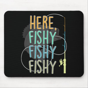 Hier Fischer Angler Angelrute Fisch Angeln Sagt Mousepad