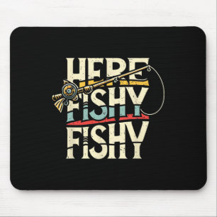 Hier Fischfang Mousepad