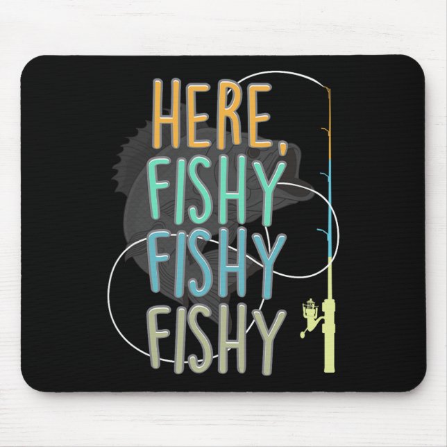 Hier fischt Fischer Rod Fish Sayi Mousepad (Vorne)