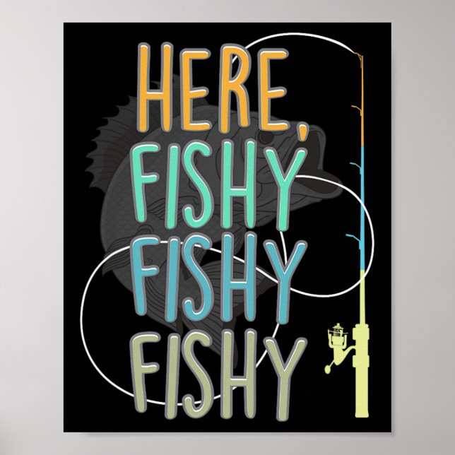 Hier fischt Fischer Rod Fish Sayi Poster (Vorne)