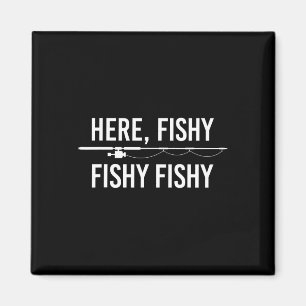Hier Fishy Fish Funny Angeling Fishing Vater Fishe Magnet