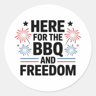 Hier für den BBQ und Freiheit 4. Juli Runder Aufkleber